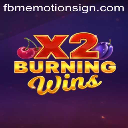 A Dive into the Thrilling World of BurningWinsX2: A Modern Classic